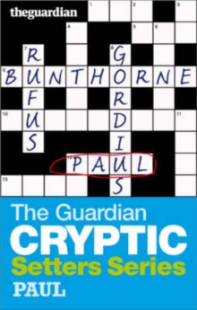 The "Guardian" Cryptic Crosswords Setters Series : Bunthorne, Paperback Book The "Guardian" Cryptic Crosswords Setters Series : Bunthorne, Paperback Book