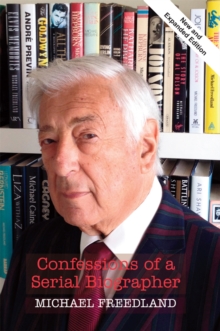 Confessions of a Serial Biographer, Paperback / softback Book Confessions of a Serial Biographer, Paperback / softback Book