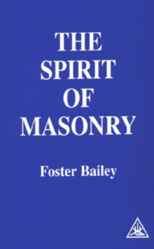The Spirit of Masonry, Paperback Book The Spirit of Masonry, Paperback Book