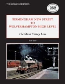 Birmingham New Street to Wolverhampton High Level : The Stour Valley Line