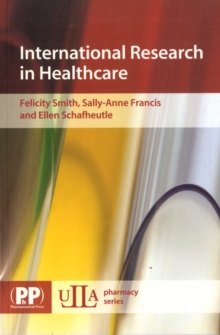 International Research in Healthcare, Paperback / softback Book International Research in Healthcare, Paperback / softback Book