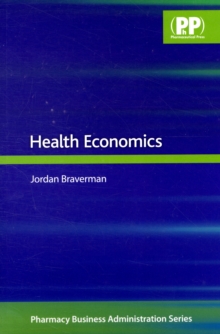 Health Economics, Paperback / softback Book Health Economics, Paperback / softback Book