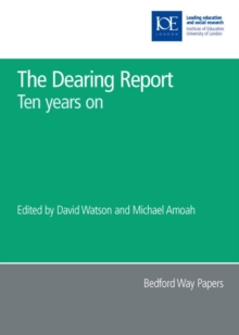 The Dearing Report : Ten years on