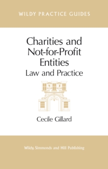 Charities and Not-For-Profit Entities : Law and Practice, Paperback Book Charities and Not-For-Profit Entities : Law and Practice, Paperback Book