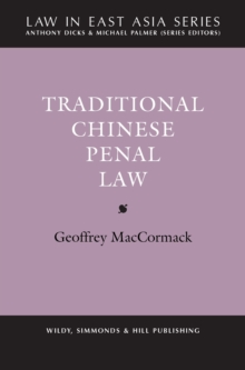 Traditional Chinese Penal Law (revised edition), Hardback Book Traditional Chinese Penal Law (revised edition), Hardback Book