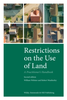 Restrictions on the Use of Land: A Practitioner's Handbook