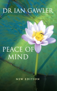 Peace of Mind : New Edition, Paperback / softback Book Peace of Mind : New Edition, Paperback / softback Book