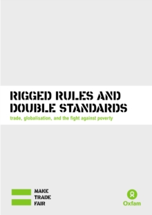 Rigged Rules and Double Standards