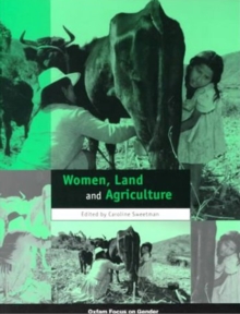 Women, Land and Agriculture