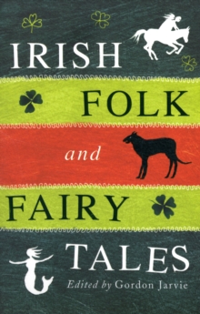 Irish Folk and Fairy Tales