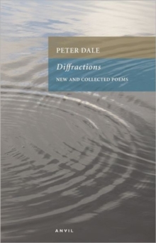 Diffractions : New and Collected Poems, Paperback / softback Book Diffractions : New and Collected Poems, Paperback / softback Book