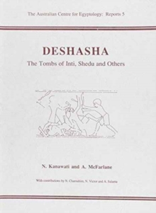 Deshasha : The Tombs of Inti, Shedu and Others, Paperback Book Deshasha : The Tombs of Inti, Shedu and Others, Paperback Book