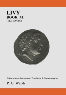 Livy: Book XL, Hardback Book Livy: Book XL, Hardback Book