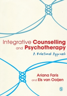 Integrative Counselling & Psychotherapy : A Relational Approach