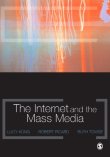 The Internet and the Mass Media