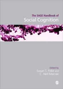 The Sage Handbook of Social Cognition, Hardback Book The Sage Handbook of Social Cognition, Hardback Book