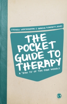 The Pocket Guide to Therapy : A 'How to'of the Core Models