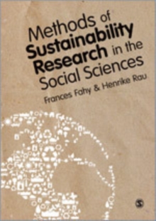 Methods of Sustainability Research in the Social Sciences, Hardback Book Methods of Sustainability Research in the Social Sciences, Hardback Book