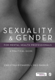 Sexuality and Gender for Mental Health Professionals : A Practical Guide