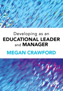 Developing as an Educational Leader and Manager, Paperback Book Developing as an Educational Leader and Manager, Paperback Book