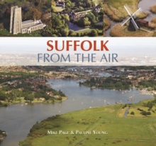 Suffolk From The Air, Hardback Book Suffolk From The Air, Hardback Book