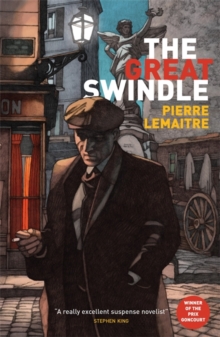 The Great Swindle : Prize-winning historical fiction by a master of suspense, Hardback Book The Great Swindle : Prize-winning historical fiction by a master of suspense, Hardback Book