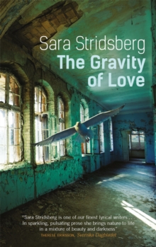 The Gravity of Love, Paperback / softback Book The Gravity of Love, Paperback / softback Book