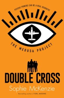 The Medusa Project: Double-Cross