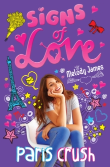 Signs of Love: Paris Crush, Paperback Book Signs of Love: Paris Crush, Paperback Book