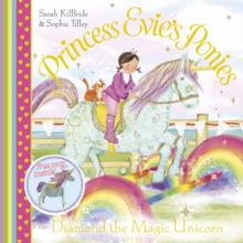 Princess Evie's Ponies: Diamond the Magic Unicorn, Paperback Book Princess Evie's Ponies: Diamond the Magic Unicorn, Paperback Book