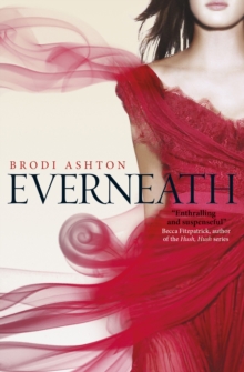 Everneath, Paperback Book Everneath, Paperback Book