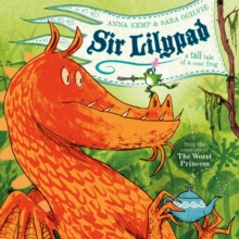 Sir Lilypad, Paperback Book Sir Lilypad, Paperback Book