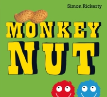 Monkey Nut, Paperback Book Monkey Nut, Paperback Book