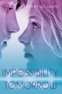 Impossibility of Tomorrow, Paperback Book Impossibility of Tomorrow, Paperback Book