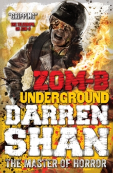 ZOM-B Underground, Paperback Book ZOM-B Underground, Paperback Book