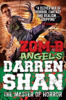 ZOM-B Angels, Paperback Book ZOM-B Angels, Paperback Book