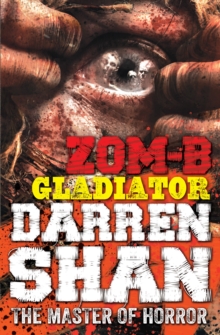 ZOM-B Gladiator, Paperback Book ZOM-B Gladiator, Paperback Book