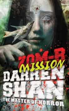ZOM-B Mission, Hardback Book ZOM-B Mission, Hardback Book