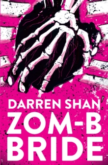 ZOM-B Bride, Paperback / softback Book ZOM-B Bride, Paperback / softback Book