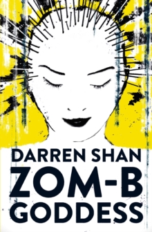 ZOM-B Goddess, Paperback Book ZOM-B Goddess, Paperback Book