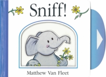 Sniff!, Hardback Book Sniff!, Hardback Book