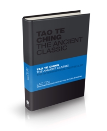 Tao Te Ching : The Ancient Classic