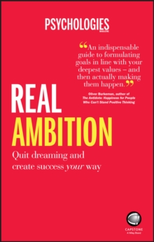 Real Ambition : Quit Dreaming and Create Success Your Way, Paperback / softback Book Real Ambition : Quit Dreaming and Create Success Your Way, Paperback / softback Book