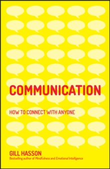 Communication : How to Connect with Anyone