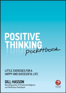 Positive Thinking Pocketbook : Little Exercises for a Happy and Successful Life