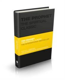The Prophet : The Spiritual Classic, Hardback Book The Prophet : The Spiritual Classic, Hardback Book