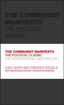 The Communist Manifesto : The Political Classic