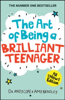 The Art of Being A Brilliant Teenager