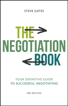 The Negotiation Book : Your Definitive Guide to Successful Negotiating