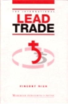 The International Lead Trade